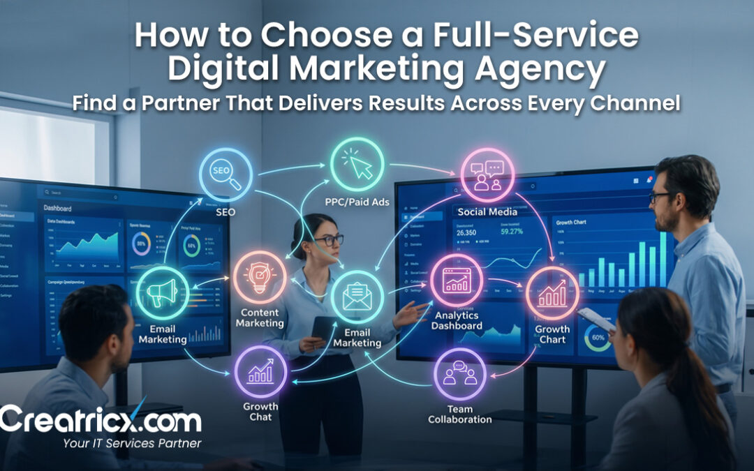 How to Choose a Full-Service Digital Marketing Agency